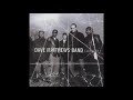 Dave Matthews Band - Best Tracks