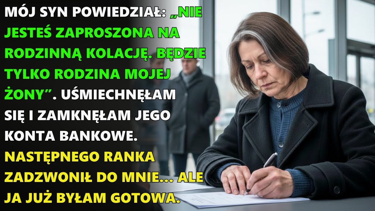 Mój syn napisał: „Nie jesteś zaproszony na rodzinną kolację! Będzie tam tylko rodzina mojej żony!...