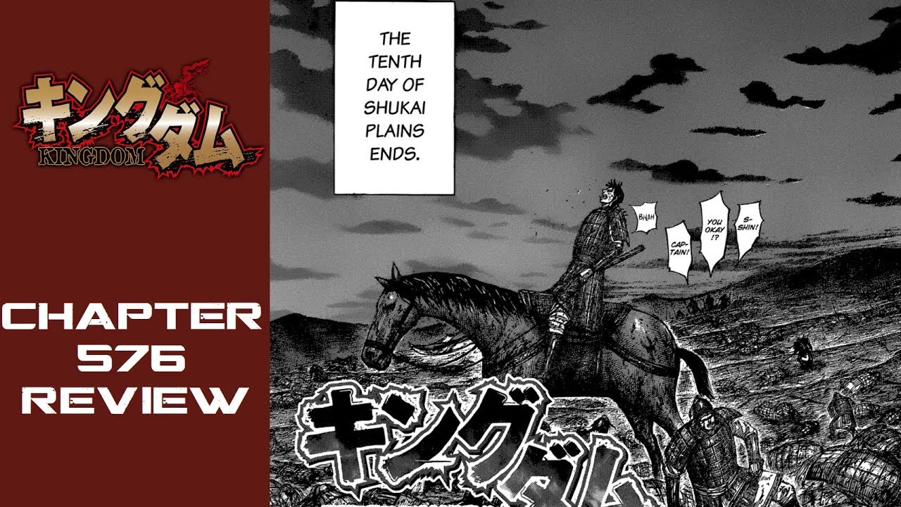 Kingdom Chapter 576 Review Youtube