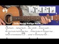 Stille Nacht, heilige Nacht, Weihnachtslied mit Akkorden & Text für Gitarre zum direkten Mitspielen!