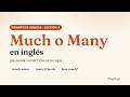 Much o Many en inglés