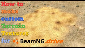 How to make custom Terrain Textures II BeamNG Drive Tutorial