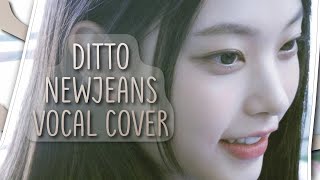 NEWJEANS (뉴진스) - DITTO | VOCAL COVER BY VOANA