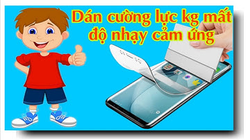 Dán cường lực kg mất độ nhạy cảm ứng - Hoàng Dũng 091