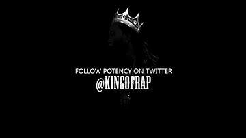 NEW POTENCY THE KING OF RAP -AYYY YOU! -OH NO!