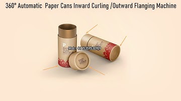 360° Degree  Composite Paper Cans Curling Machine for Consumer Cosmetics Tea Gifts Cans Machine