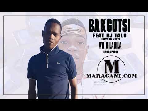 Bakgotsi ft Dj Talo    Wa Bilabila    Official Audio