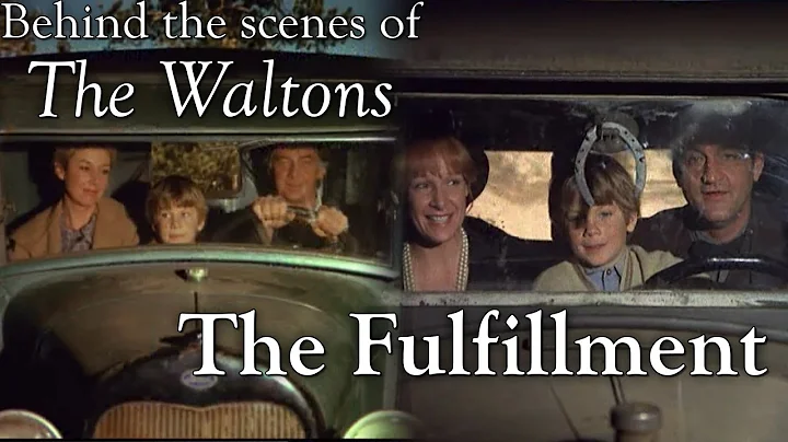 The Waltons - The Fulfillment episode  - Behind th...