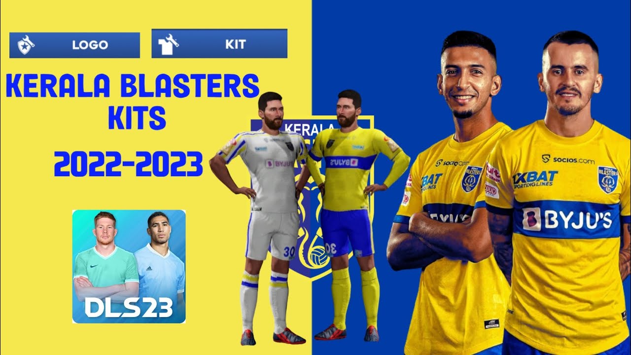 Kerala Blasters Kit 20222023 dls 23 [MR CRAZY ] YouTube