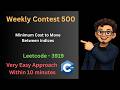 Leetcode Weekly Contest 500 Q3: leetcode 3919. Minimum Cost to Move Between Indices