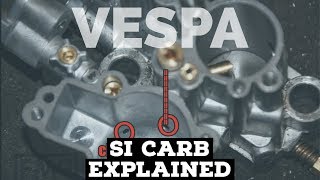 vespa SI CARB: fuel supply, jets, atomizer, mixer, air corrector EXPLAINED | FMP-Solid PASSion |
