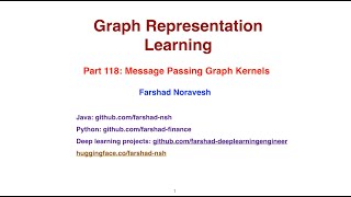 Part118: message passing graph kernels