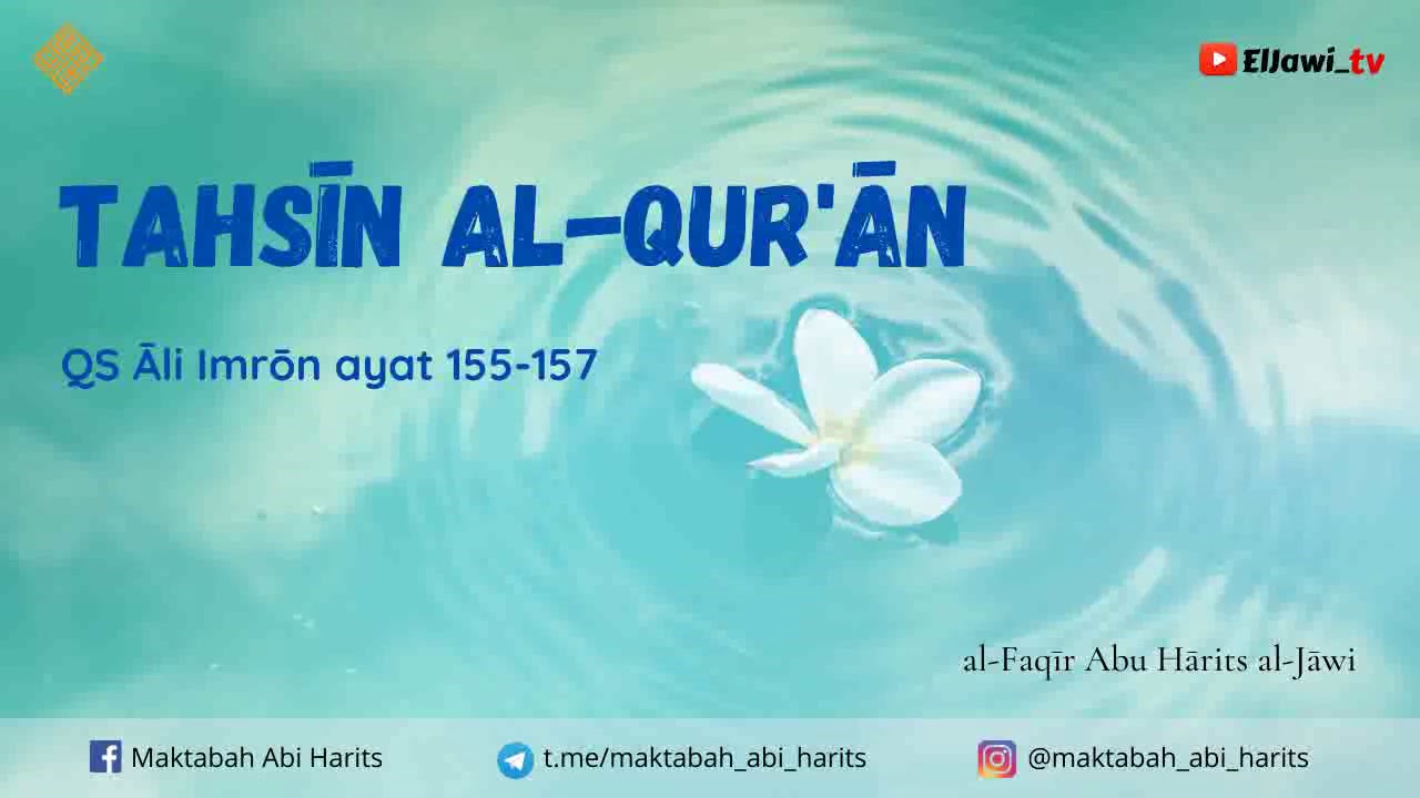 QS Ali Imron ayat 155-157 - YouTube