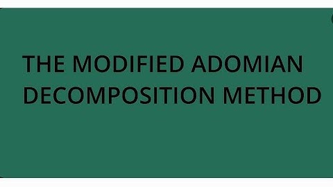 the modified adomian decomposition method