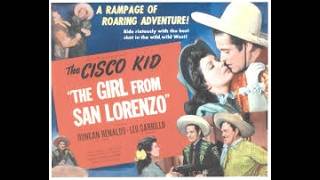 Girl from San Lorenzo (1950) – Duncan Renaldo, Leo Carrillo – Cisco Kid Western (B&amp;W)