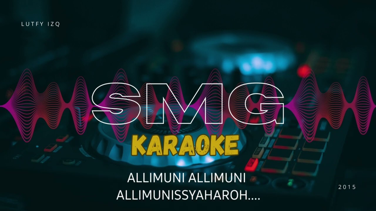 KARAOKE - YA UYUNI SAHARA - IKA ISMATUL HAWA @KaraokeFamily7