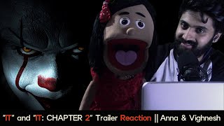 Anna Roasts "IT" and "IT: Chapter 2" || Movie Reactions || Vighnesh Pande