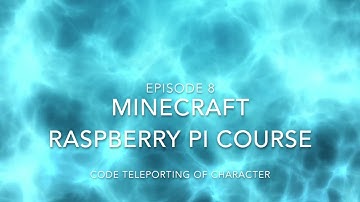 Raspberry Pi & Minecraft & Python: Teleportortion Tour Challenge