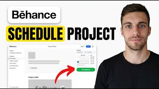 How to Schedule Project on Behance 2026 (Easy Guide)