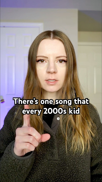 the song that every 2000s kid will never forget