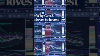 Why gen Z loves to invest