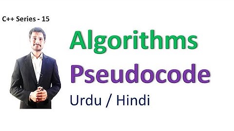Algorithms | Pseodocode | C++ Programming | Haider Ashraf | URDU/HINDI