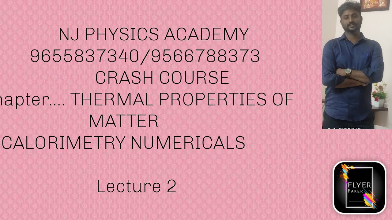 CRASH NEET Physics class 11 thermal properties of matter calorimetry