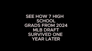 See 7 High School Grads A Year After Signing A 2024 Mlb Bonus Contract Right After Graduation