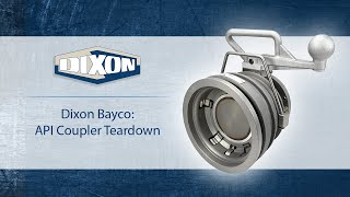 Dixon Bayco: API Coupler Teardown
