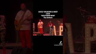 CECILY WILBORN & WESTLOVE"SOUTHERN MAN"The Anthem