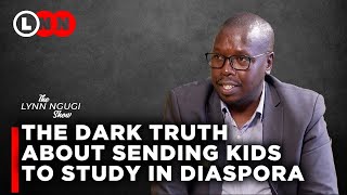 Kenyan parents are subjecting their kids to slavery abroad in the name of studies & it needs to stop