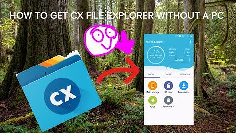 How t get cx file explorer on quest 2 stand-alone no pc no phone
