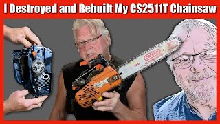 I Destroyed and Rebuilt My ECHO CS2511T Top Handle Chainsaw