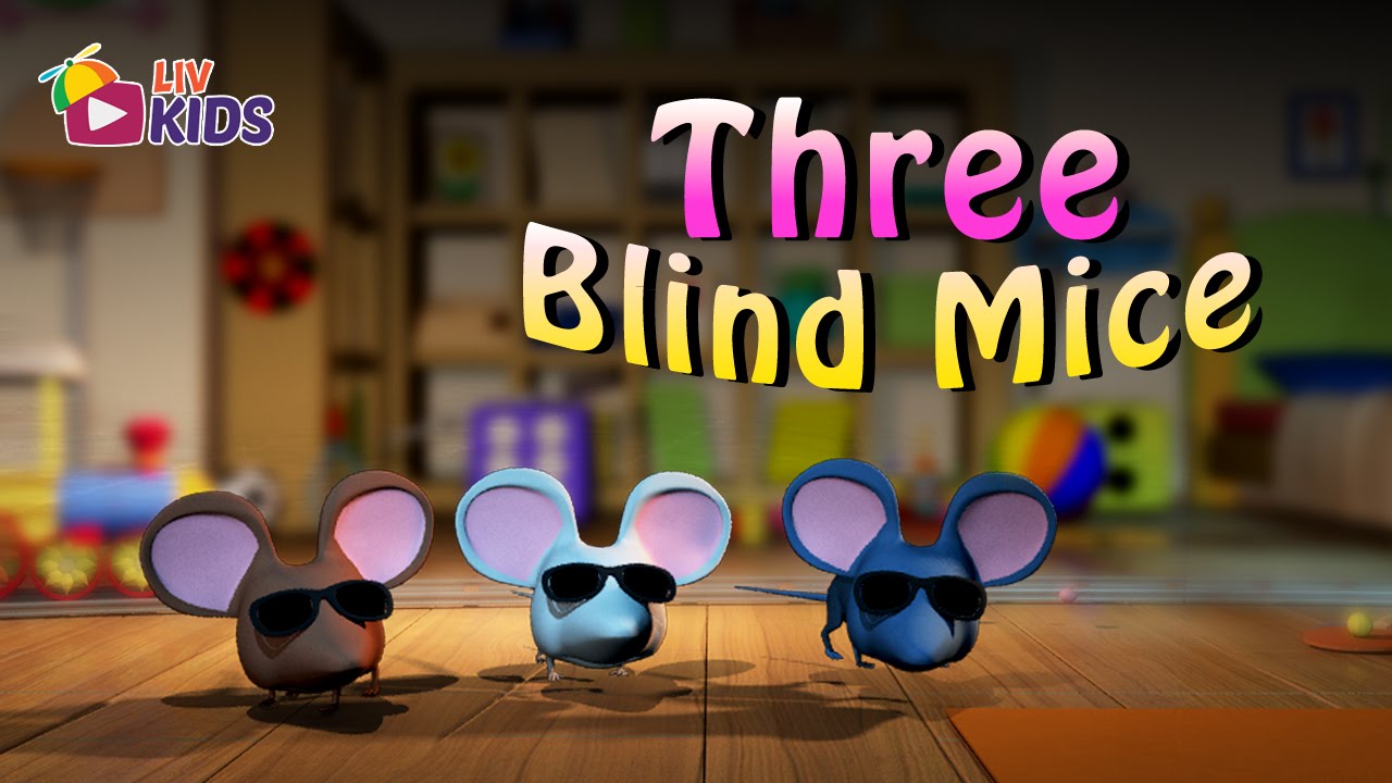 Three Blind Mice with Lyrics LIV Kids Nursery Rhymes and Songs HD YouTube
