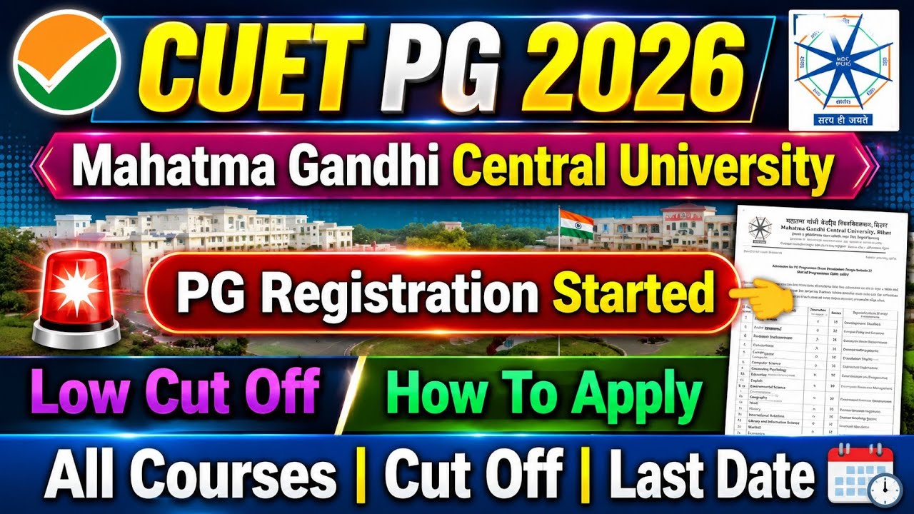CUET PG 2026🚨| Mahatma Gandhi Central University Registration Started ...