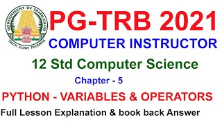 TRB Computer Instructor | PYTHON VARIABLES AND OPERATORS WITH EXAMPLES | WELFARE TAMIL