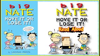 Big Nate Move It Or Lose It - By Lincoln Peirce