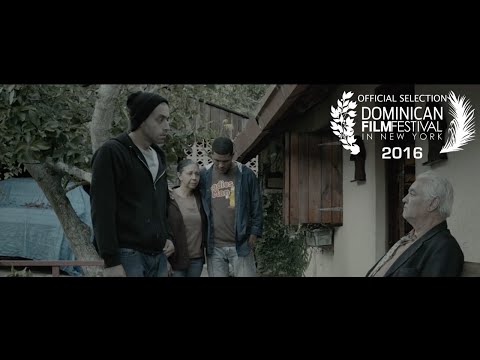 LA FAMILIA REYNA [2016 Dominican Film Festival]