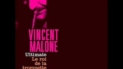 Vincent Malone le roi de la trompette - Ainsi parl...