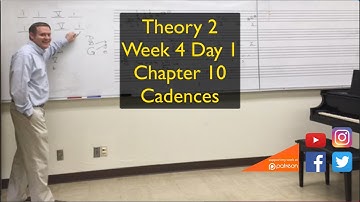 Music Theory 2 -Week 4 Day 1