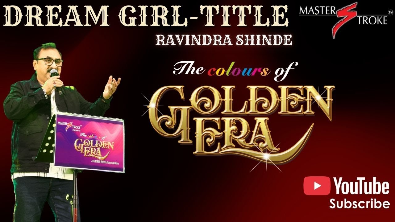 DREAM GIRL I KISI SHAYAR KI GHAZAL I RAVINDRA SHINDE I GIRISH SETIA I  MASTER STROKE EVENTS