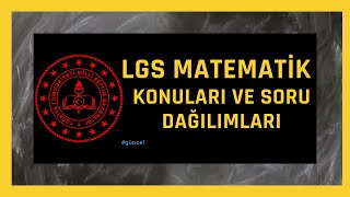 2022 LGS Matematik Konuları ve LGS Matematik Soru Dağılımı   PDF #GüncelKonular (MEB)