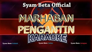 MARHABAN PENGANTIN Jangan lupa subscribe like, comend dan share..