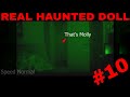 Real haunted doll  opening the closet door  10