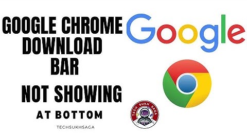 GOOGLE CHROME DOWNLOAD BUTTON NOT SHOWING ON BOTTOM | ENABLE/DISABLE DOWNLOAD ICON ON CHROME TOOLBAR