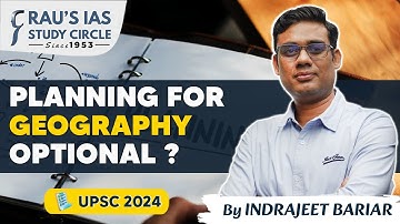 Planning for Geography Optional? | Commences from 6th Oct | By Indrajeet Bariar | Rau
