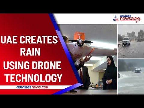 UAE Creates Rain Using Drone Technology To Tackle Heat | Asianet Newsable