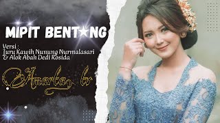 Nunung Nurmalasari  Mipit Bentang