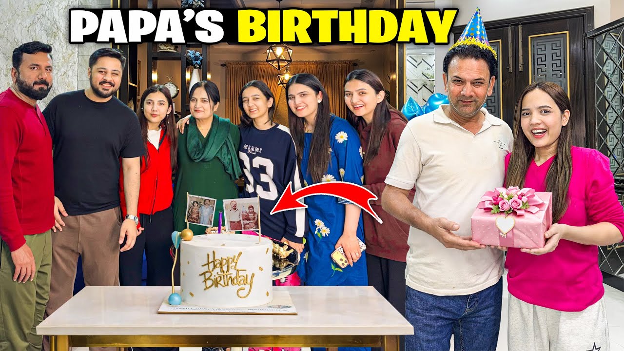 Papa Ko Emotional Birthday Surprise Dia🥹🥰|Zainab Ny Gift Ka Prank Kardia🤣😡|Special Cake🎂🤩|Sistrology