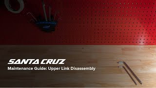 Maintenance Guide: Upper Link Disassembly // Nomad 5